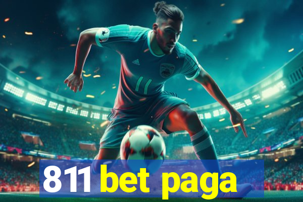 811 bet paga